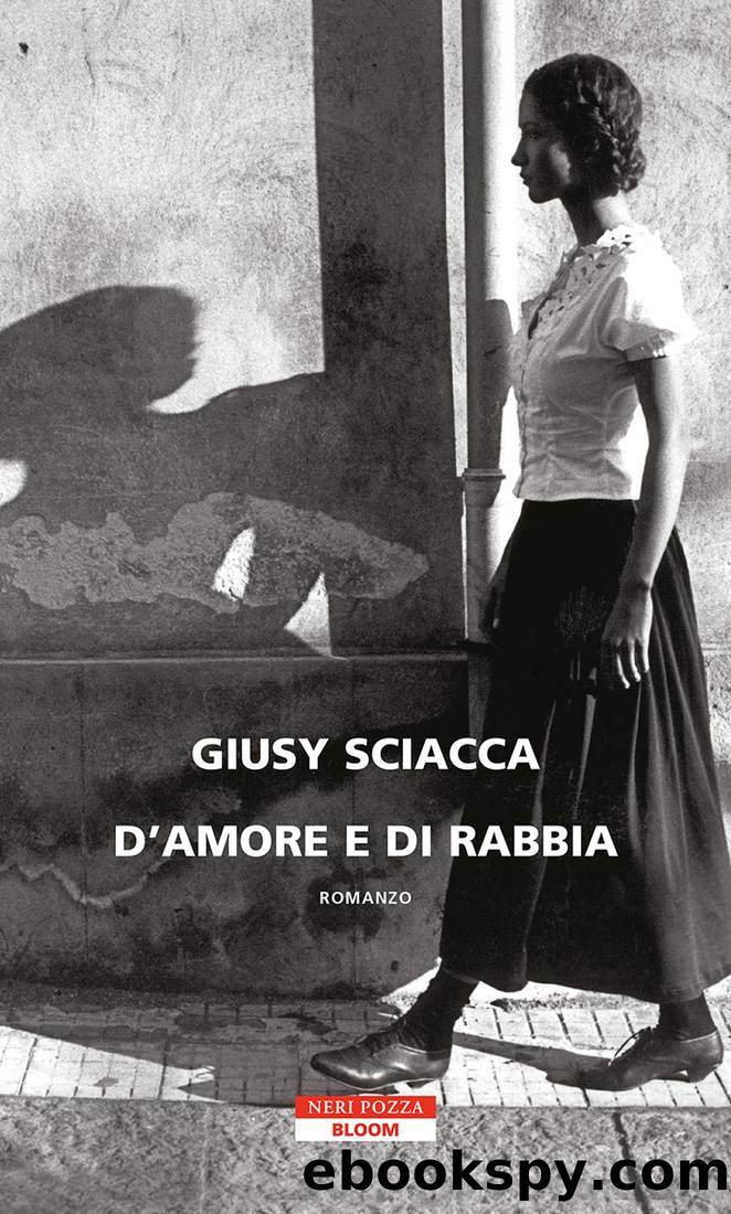 D'amore e di rabbia by Giusy Sciacca