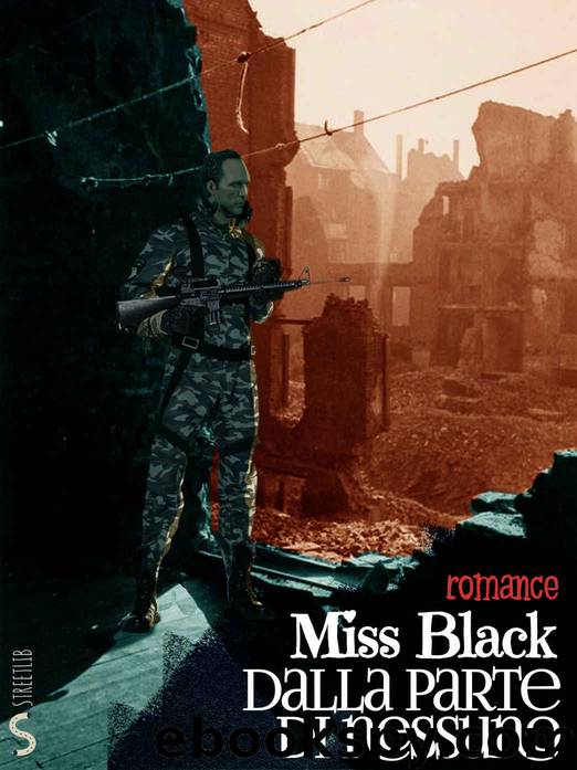 Dalla parte di nessuno by Miss Black