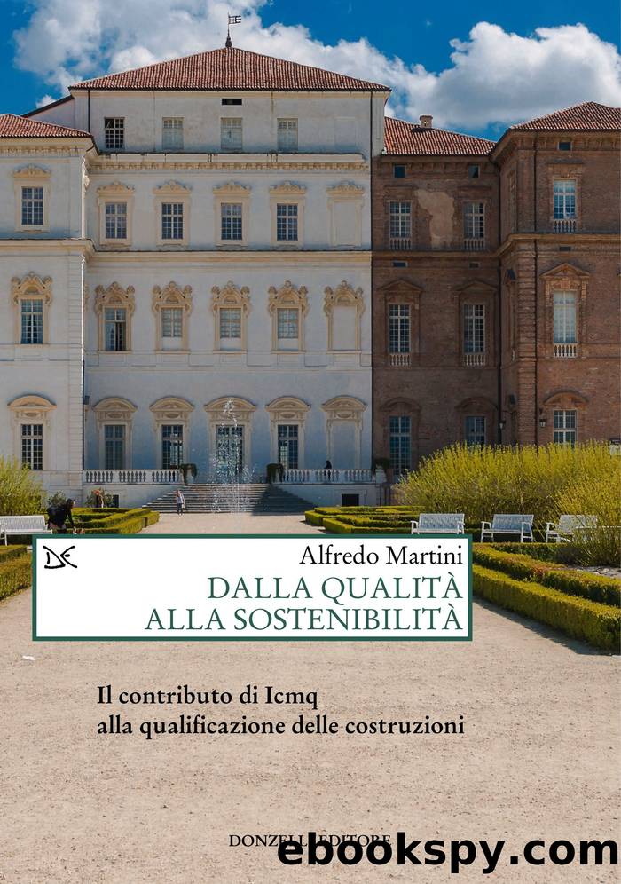 Dalla qualitÃ  alla sostenibilitÃ  by Alfredo Martini