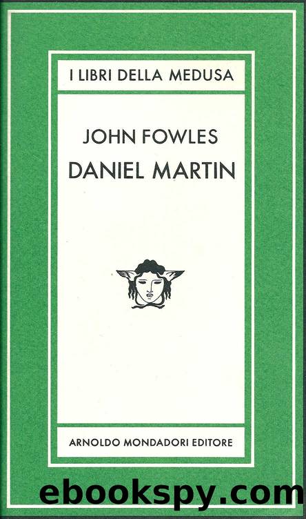 Daniel Martin by John Fowles