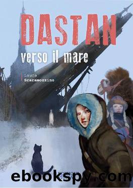 Dastan verso il mare by Laura Scaramozzino