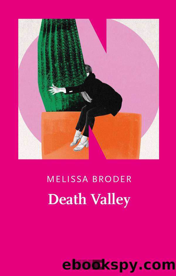 Death Valley by Melissa Broder