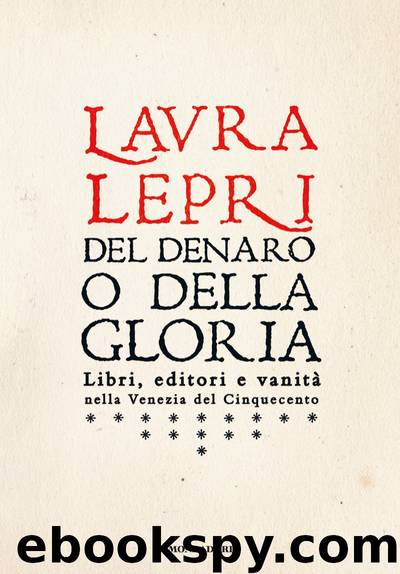 Del denaro o della gloria by Laura Lepri