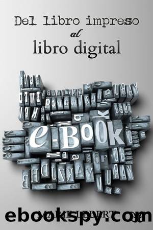 Del libro impreso al libro digital by Marie Lebert