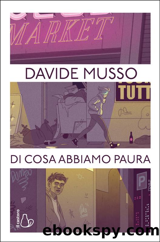 Di cosa abbiamo paura by Davide Musso