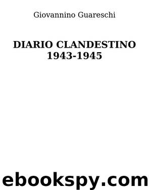 Diario Clandestino by Giovanni Guareschi