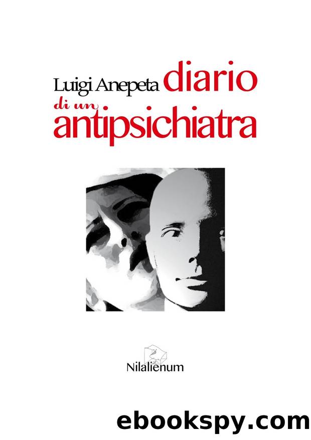 Diario di un antipsichiatra by Luigi Anepeta