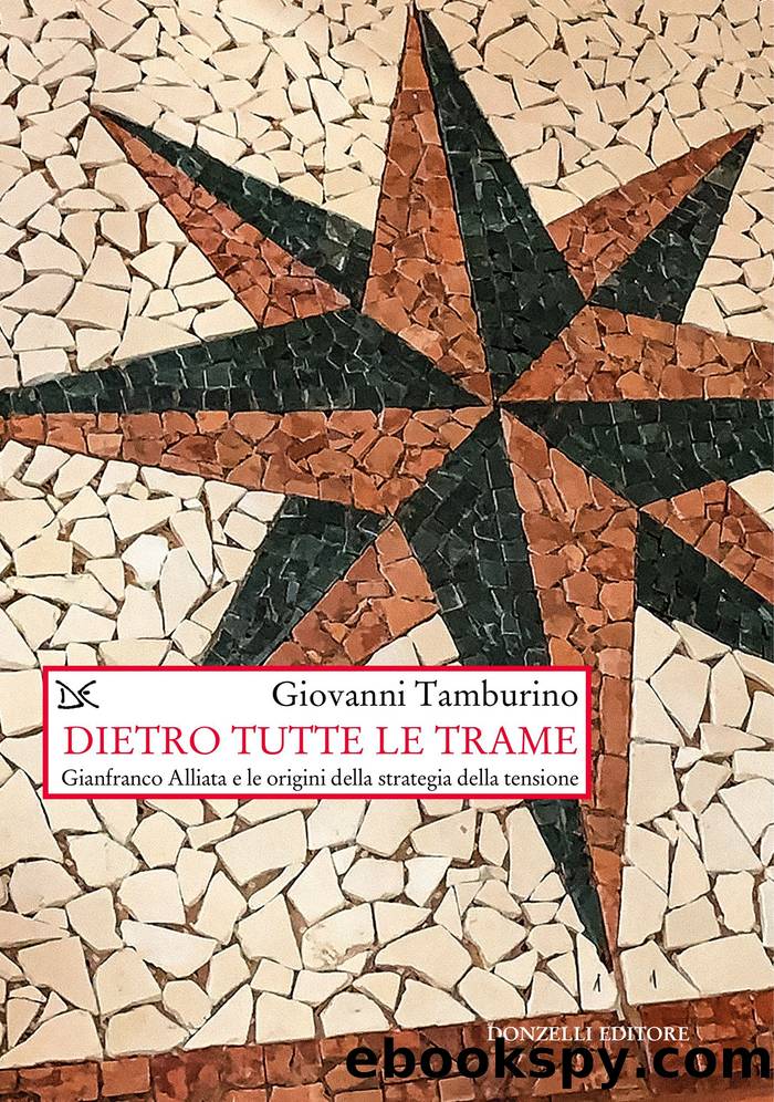 Dietro tutte le trame by Giovanni Tamburino