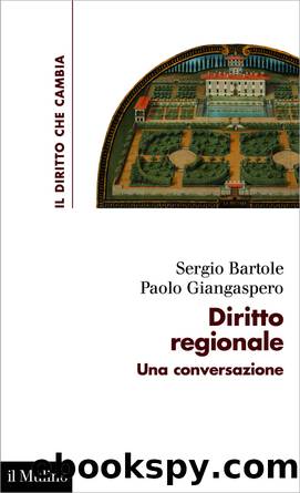 Diritto regionale by Sergio Bartole;Paolo Giangaspero;