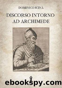 Discorso intorno ad Archimede by Domenico Scinà