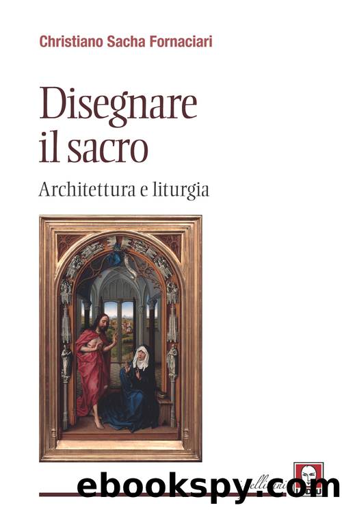 Disegnare il sacro by Christiano Sacha Fornaciari