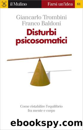 Disturbi psicosomatici by Giancarlo Trombini & Franco Baldoni