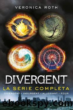 Divergent. La serie completa by Veronica Roth