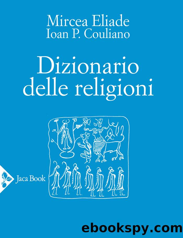 Dizionario delle religioni by AA. VV