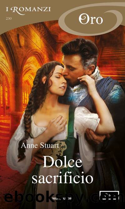 Dolce sacrificio (I Romanzi Oro) by Anne Stuart