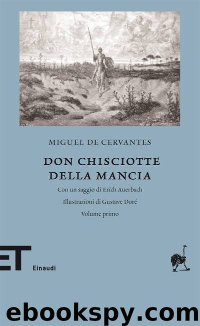 Don Chisciotte della Mancia by Miguel de Cervantes