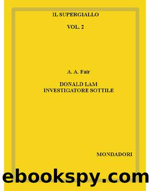 Donald Lam investigatore sottile by A. A. Fair