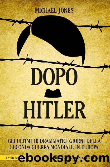 Dopo Hitler by Michael Jones