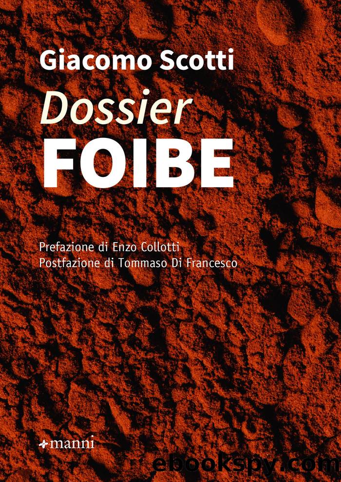 Dossier foibe by Giacomo Scotti