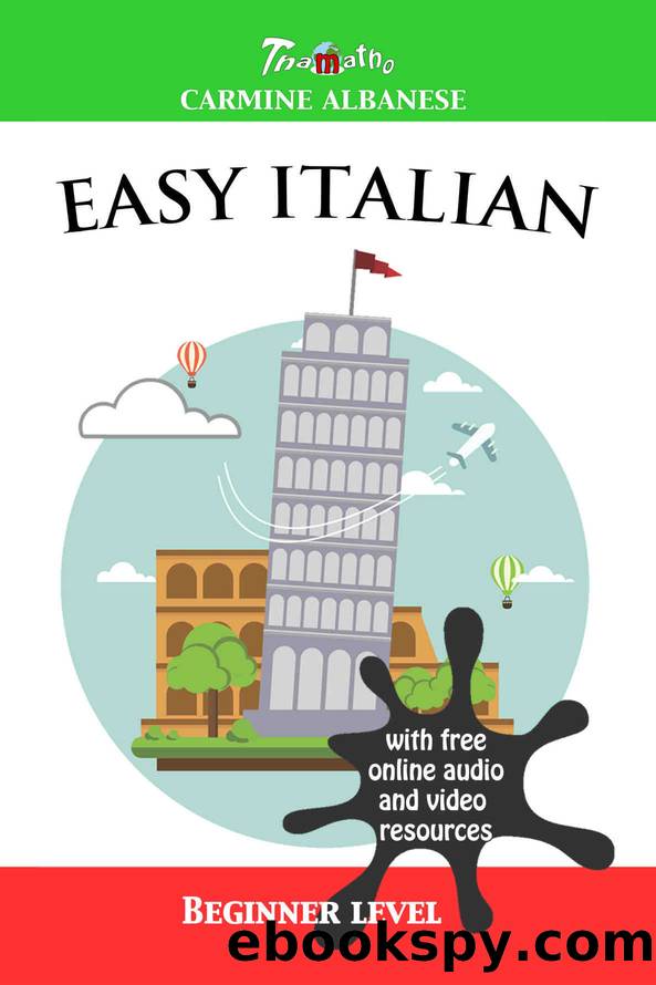 Easy Italian: Beginner level by Albanese Carmine