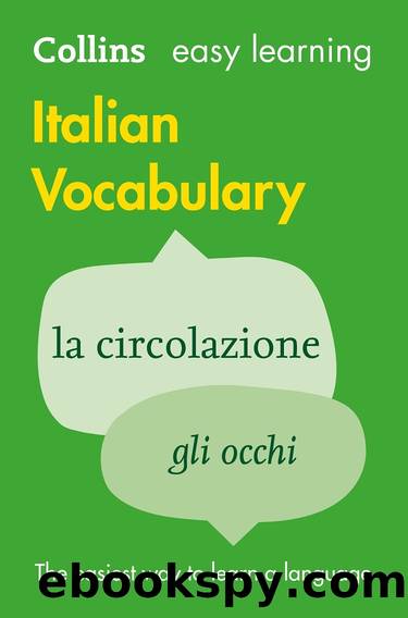 Easy Learning Italian Vocabulary (Collins Easy Learning Italian) (Italian Edition) by Collins Dictionaries