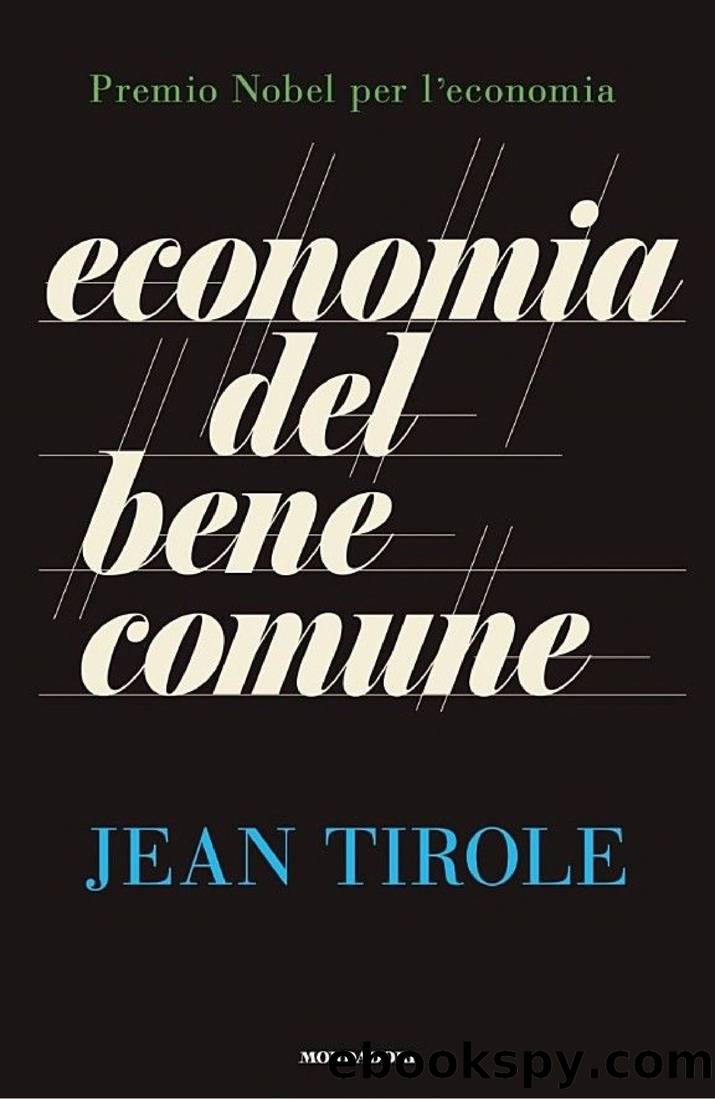 Economia del bene comune by Jean Tirole