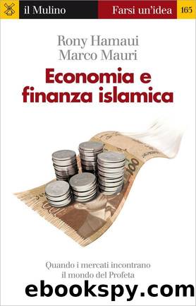 Economia e finanza islamica by Rony Hamaui