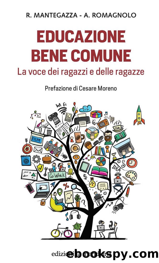 Educazione bene comune by Annamaria Romagnolo & Raffaele Mantegazza