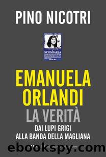 Emanuela Orlandi la veritÃ  (I saggi) (Italian Edition) by Pino Nicotri