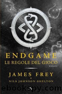 Endgame - Le regole del gioco by James Frey & Nils Johnson-Shelton