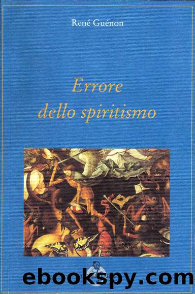 Errore dello spiritismo (1923) by René Guénon
