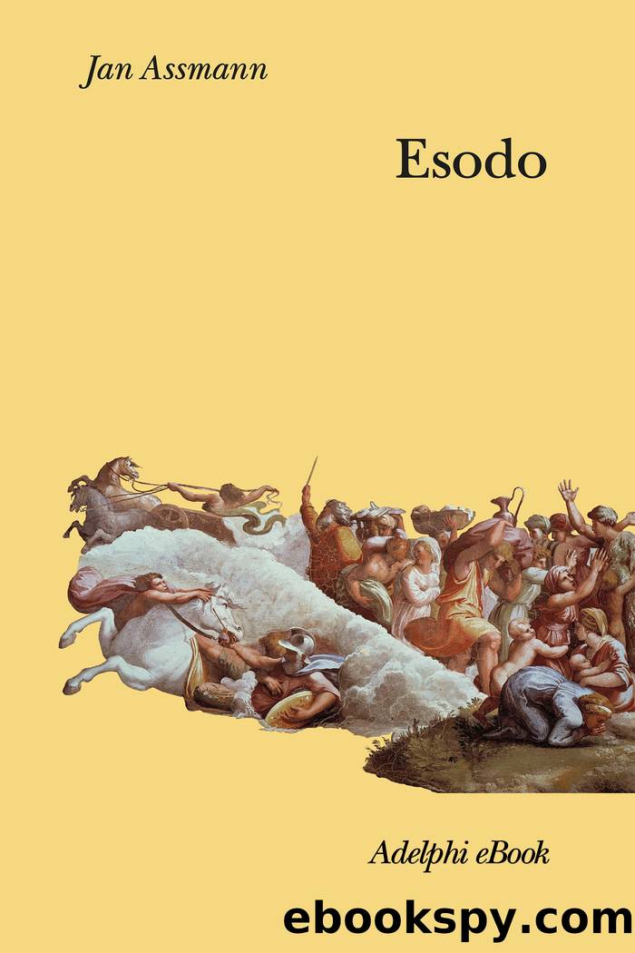 Esodo. La rivoluzione del mondo antico by Jan Assmann