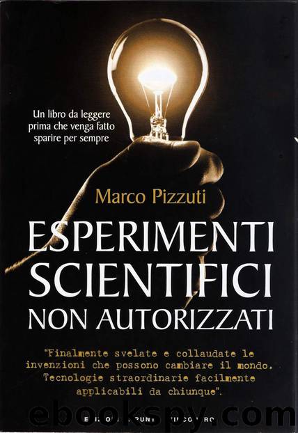 Esperimenti Scientifici Non Autorizzati by Marco Pizzuti