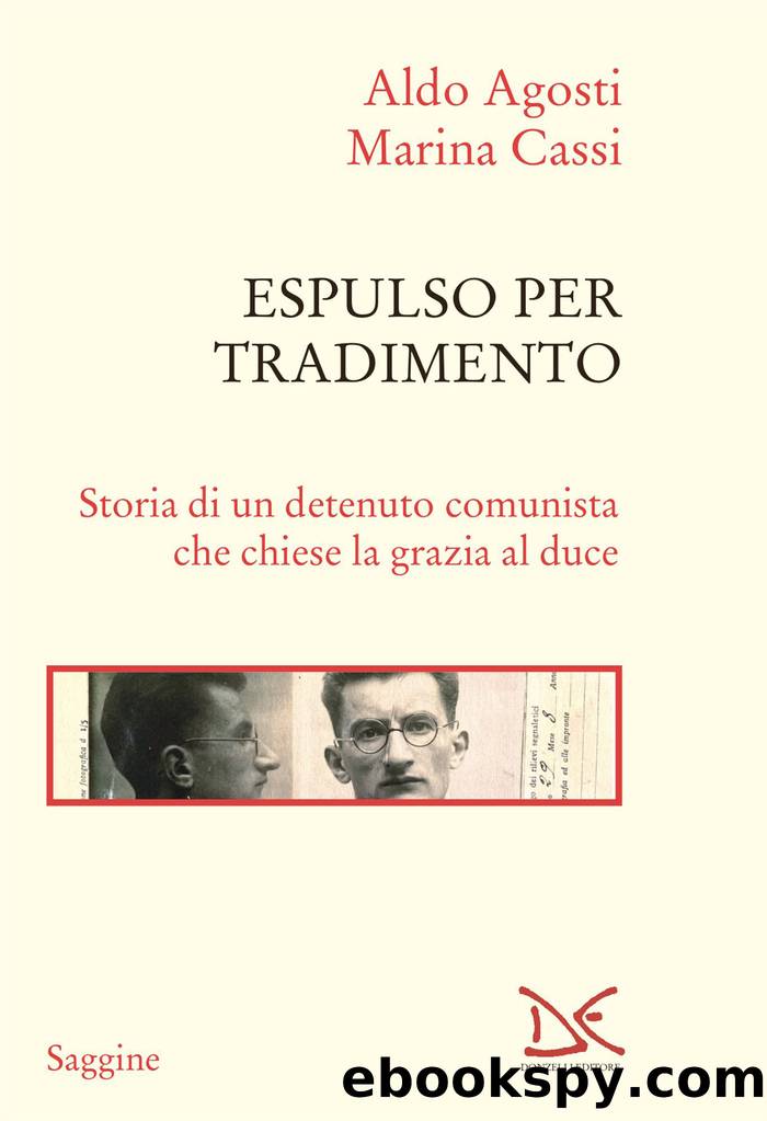 Espulso per tradimento by Aldo Agosti & Marina Cassi