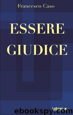 Essere giudice by Caso Francesco