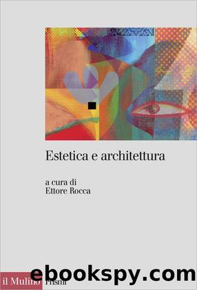 Estetica e architettura by Ettore Rocca