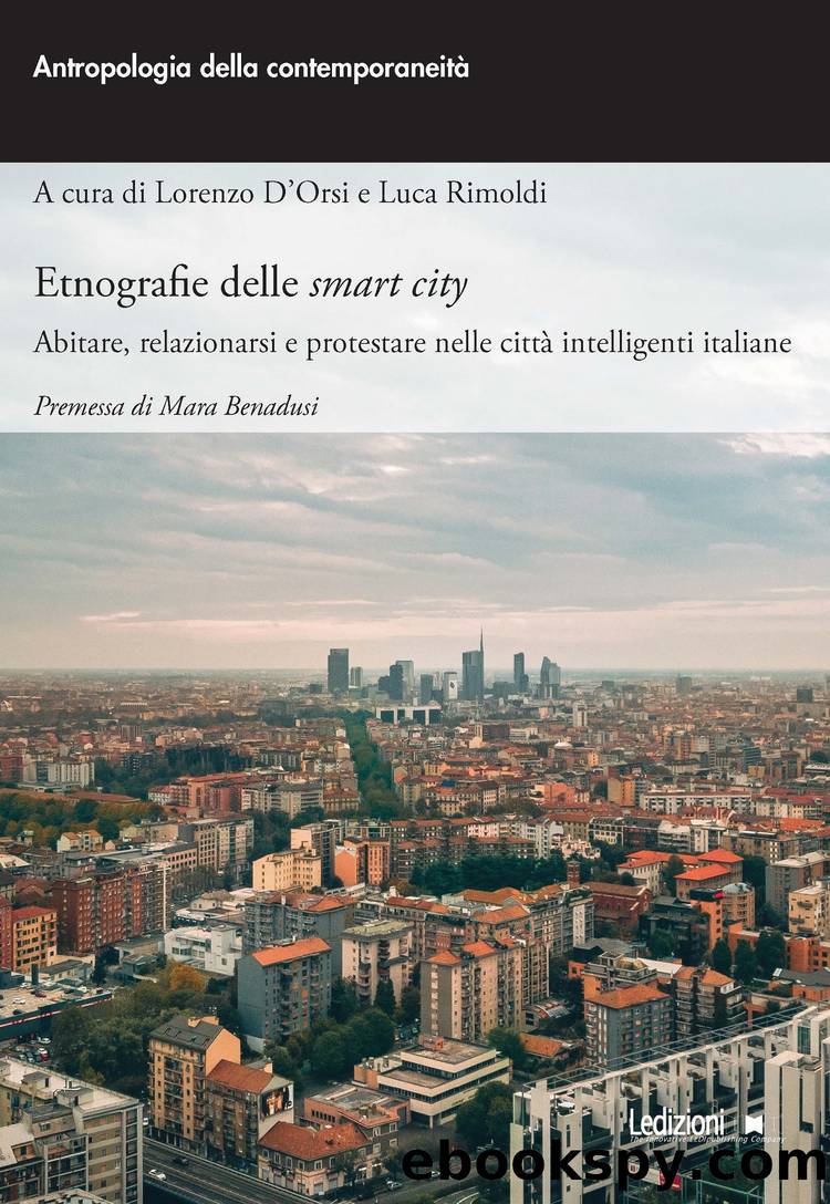 Etnografie delle Smart City by Luca Rimoldi & Lorenzo D'Orsi