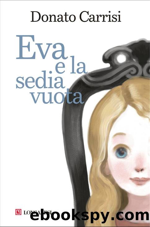 Eva e la sedia vuota by Donato Carrisi