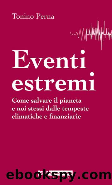 Eventi estremi by Tonino Perna