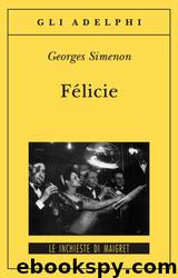 Félicie by Georges Simenon