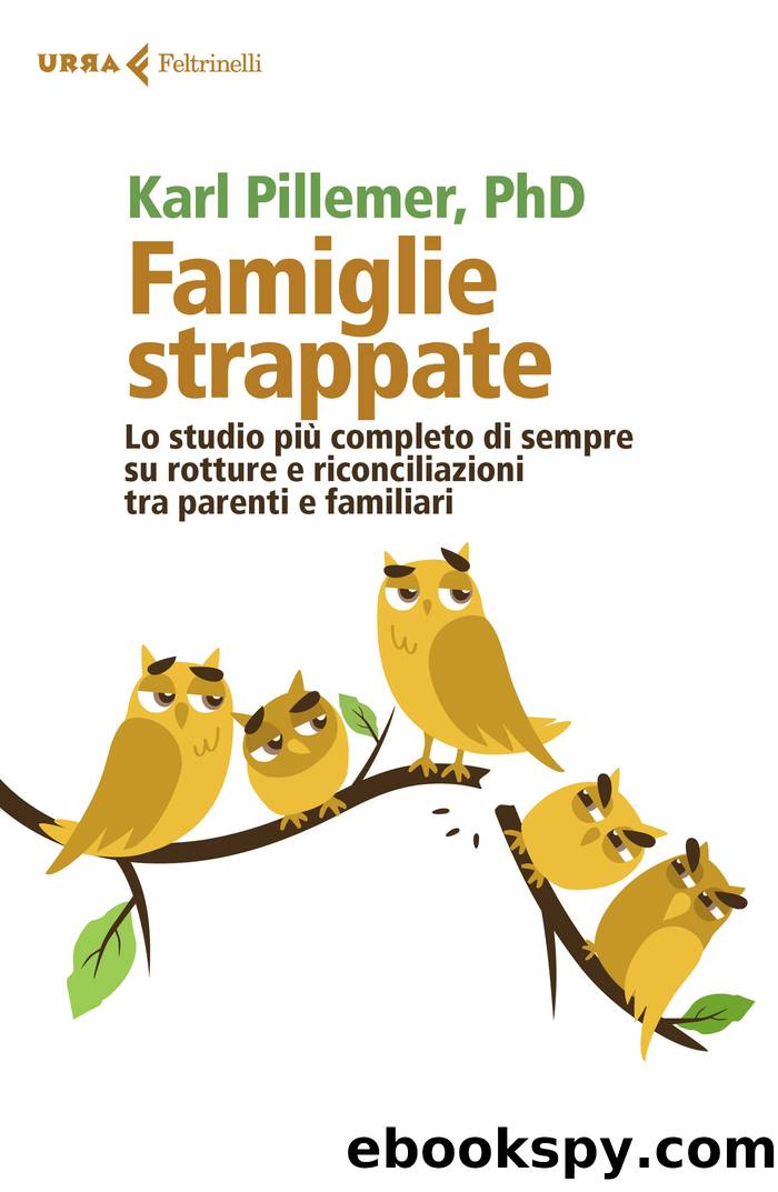 Famiglie strappate by Karl Pillemer