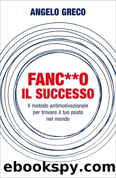 Fanc**o il successo by Angelo Greco