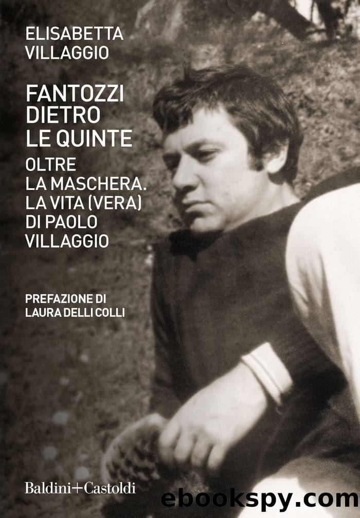 Fantozzi dietro le quinte by Elisabetta Villaggio