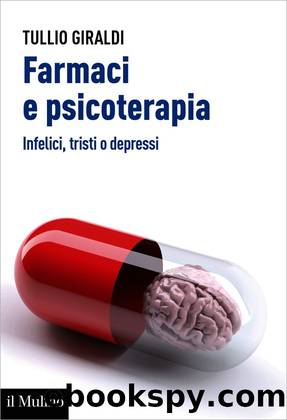 Farmaci e psicoterapia by Tullio Giraldi