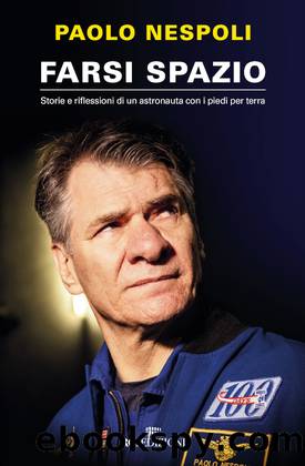 Farsi spazio by Paolo Nespoli