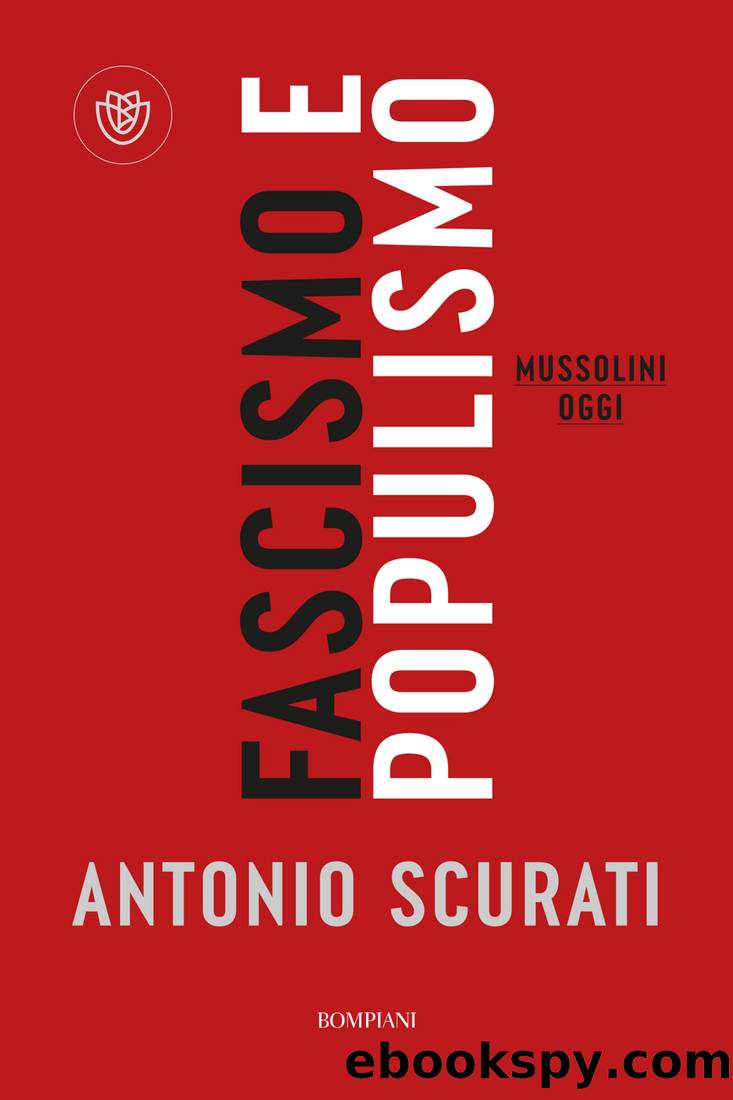 Fascismo e populismo by Antonio Scurati