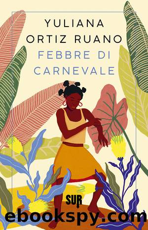 Febbre di carnevale by Yuliana Ortiz Ruano