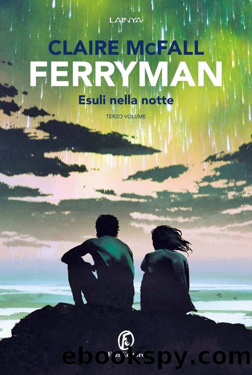 Ferryman. Esuli nella notte (Italian Edition) by Claire McFall