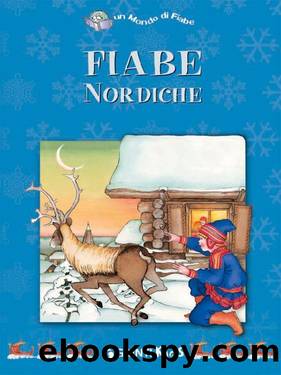 Fiabe Nordiche (Un mondo di fiabe) (Italian Edition) by AA. VV