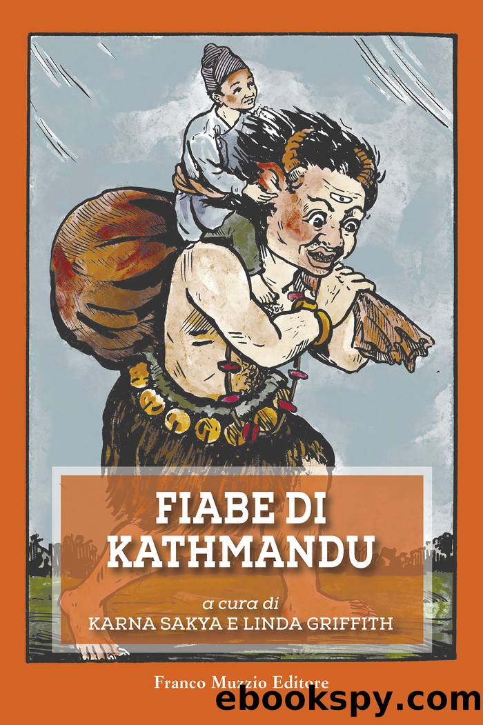 Fiabe di Kathmandu by Karna Sakya & Linda Griffith